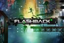 Finally Flashback 2 Gets A Release Date And New Trailer